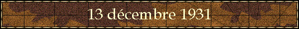 13 dcembre 1931