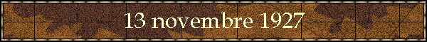 13 novembre 1927