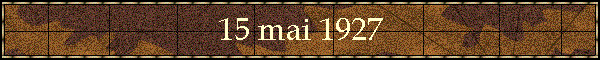 15 mai 1927