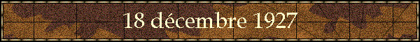 18 dcembre 1927