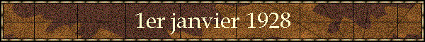 1er janvier 1928