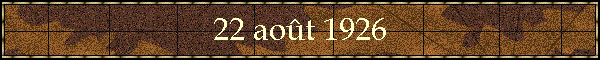 22 aot 1926