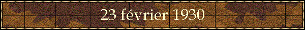 23 fvrier 1930