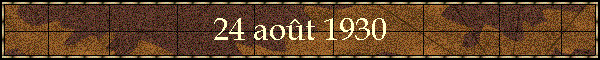24 aot 1930