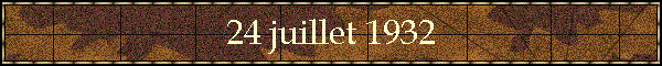 24 juillet 1932