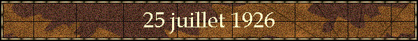25 juillet 1926