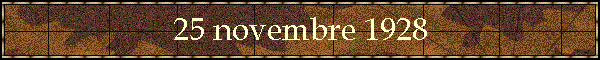 25 novembre 1928
