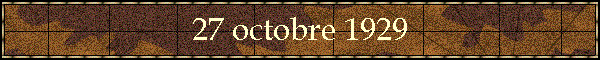 27 octobre 1929