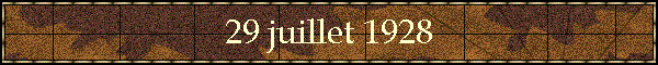 29 juillet 1928
