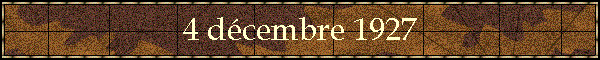 4 dcembre 1927