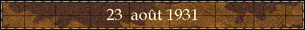23  aot 1931