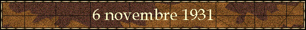 6 novembre 1931