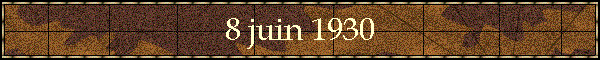 8 juin 1930