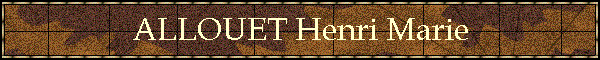 ALLOUET Henri Marie