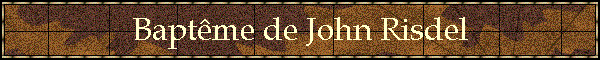 Baptme de John Risdel