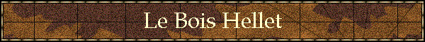 Le Bois Hellet