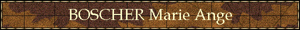 BOSCHER Marie Ange