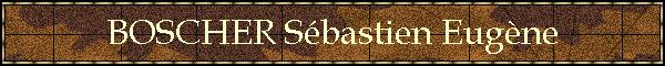BOSCHER Sbastien Eugne