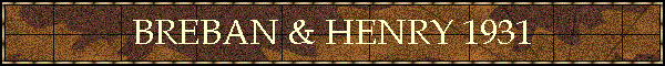 BREBAN & HENRY 1931