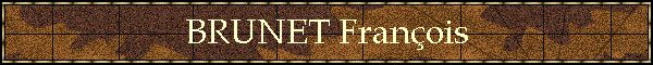 BRUNET Franois
