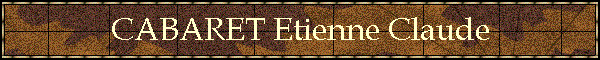 CABARET Etienne Claude