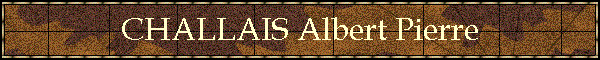 CHALLAIS Albert Pierre