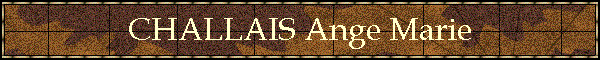 CHALLAIS Ange Marie