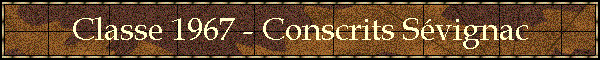 Classe 1967 - Conscrits Svignac