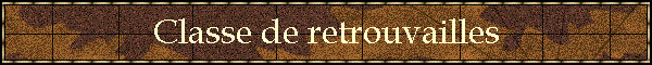 Classe de retrouvailles