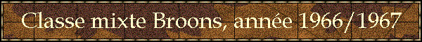 Classe mixte Broons, anne 1966/1967