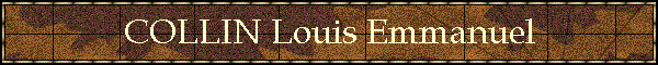COLLIN Louis Emmanuel