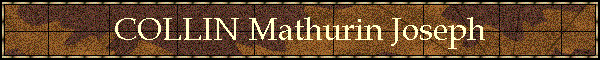COLLIN Mathurin Joseph