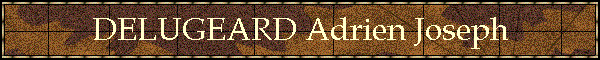DELUGEARD Adrien Joseph