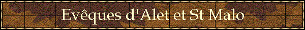 Evques d'Alet et St Malo