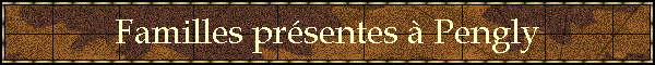 Familles prsentes  Pengly