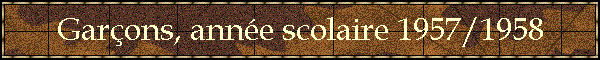 Garons, anne scolaire 1957/1958