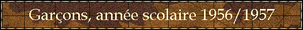 Garons, anne scolaire 1956/1957