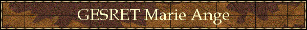 GESRET Marie Ange