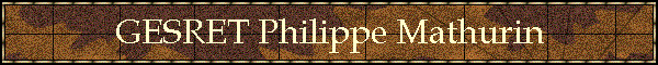 GESRET Philippe Mathurin