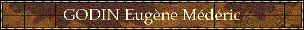 GODIN Eugne Mdric