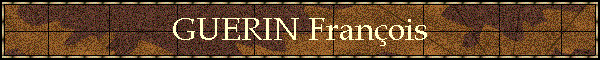 GUERIN Franois