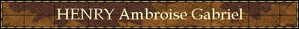 HENRY Ambroise Gabriel