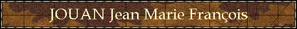 JOUAN Jean Marie Franois
