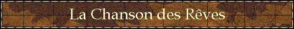 La Chanson des Rves