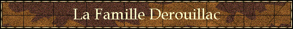 La Famille Derouillac