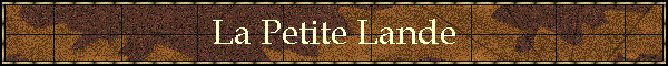 La Petite Lande