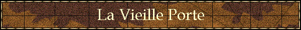 La Vieille Porte
