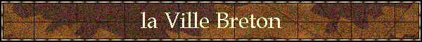 la Ville Breton