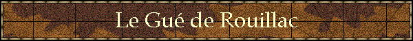 Le Gu de Rouillac