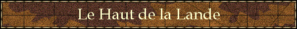Le Haut de la Lande